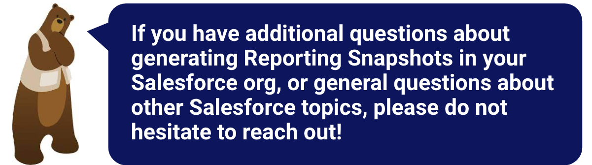 If you have additional questions, reach out!